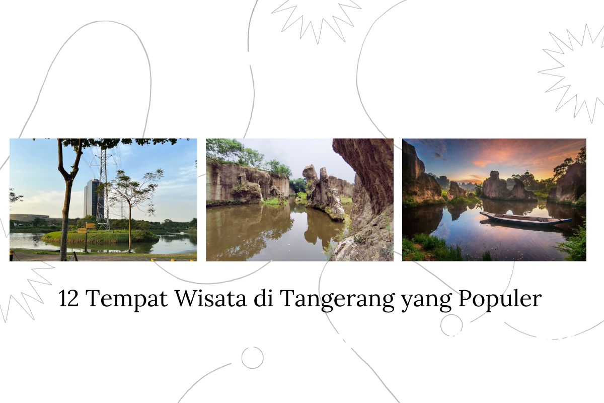 Tempat wisata di Tangerang yang lagi hits